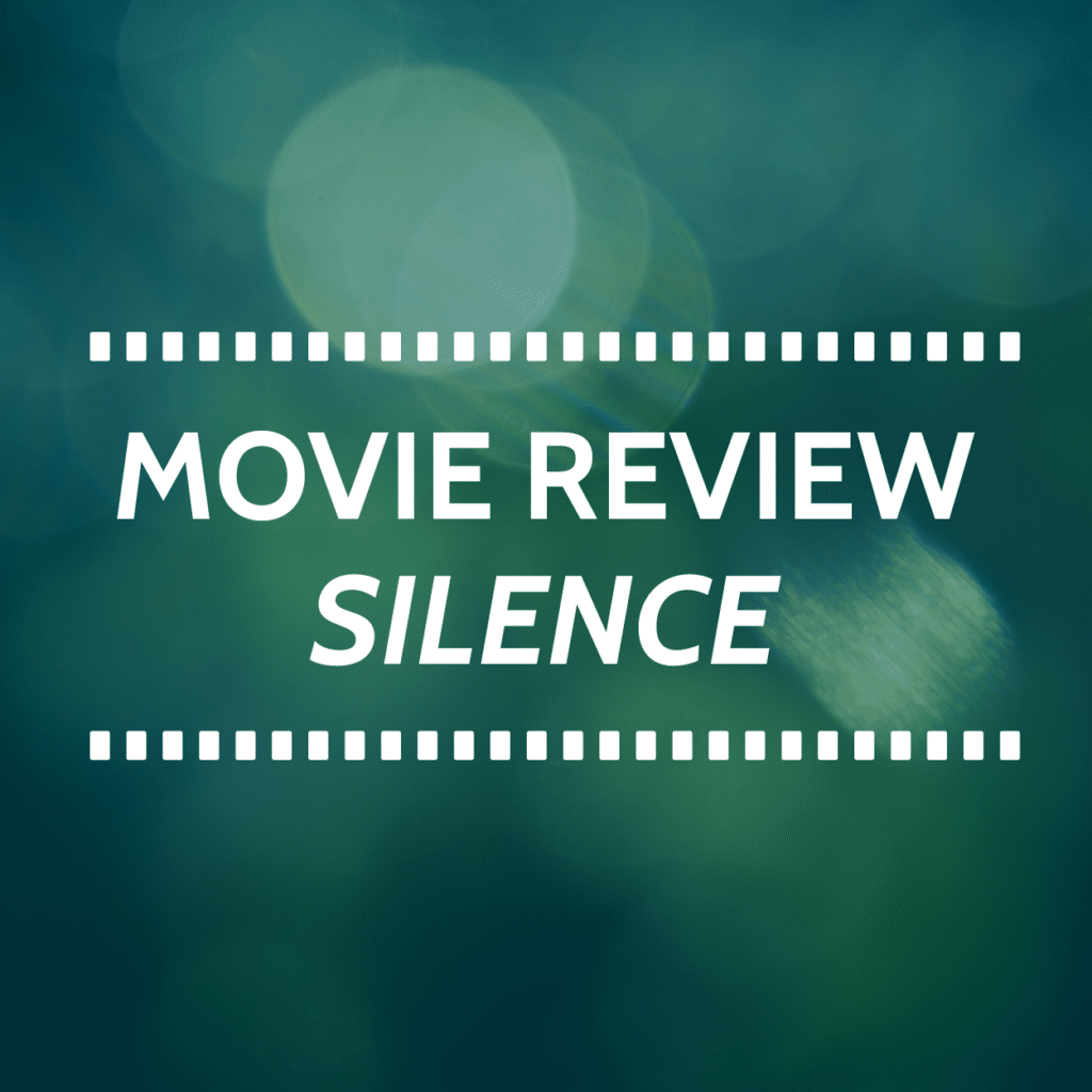 silence movie review catholic