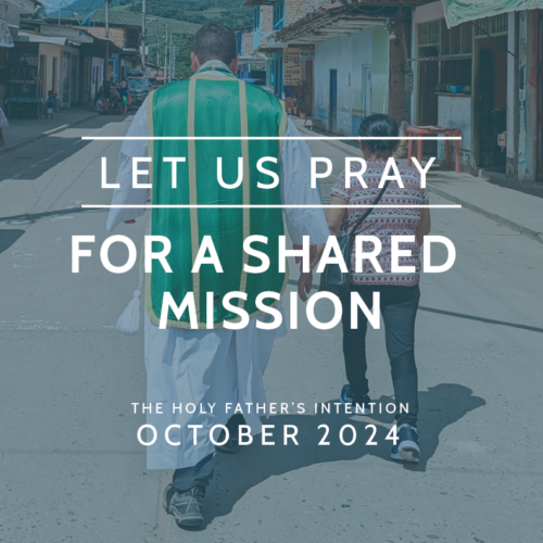 Pope's Intentions-October-Shared Mission Pope's Intentions-October-Shared Mission